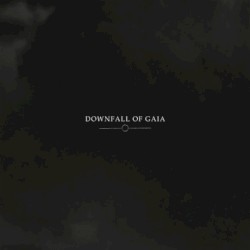 Downfall of Gaia / In the Hearts of Emperors