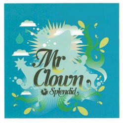 Mr Clown / Higher Ground