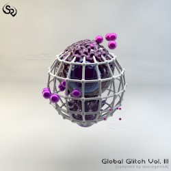 Global Glitch Vol. III
