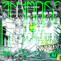 Anymore Remixes