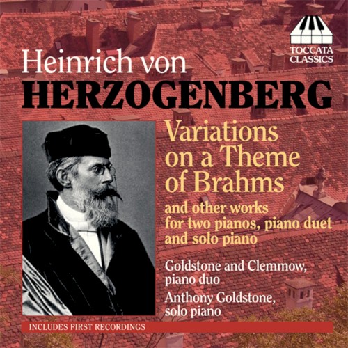 Variations on a Theme by Brahms and Other Works for Two Pianos, Piano Duet and Solo Piano