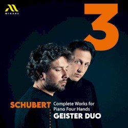 Complete Works for Piano Four Hands, Vol. 3