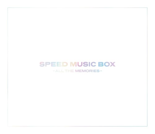 SPEED MUSIC BOX - ALL THE MEMORIES -