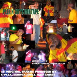 "Plex'n'guts" Mixtape