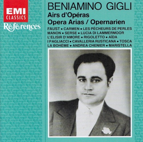 Beniamino Gigli - Opera Arias