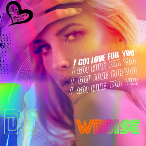 I Got Love for You