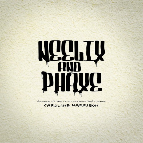 Angels of Destruction (Neelix remix)