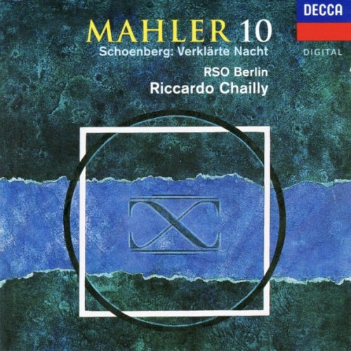 Mahler: Symphony no. 10 / Schoenberg: Verklarte Nacht