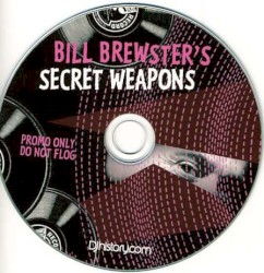 Bill Brewster's Secret Weapons