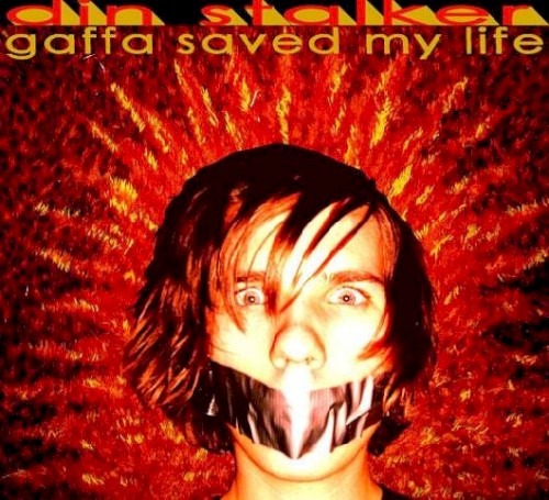 Gaffa Saved My Life