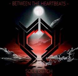 Between the Heartbeats