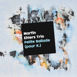 Petite Ballade (pour K.)