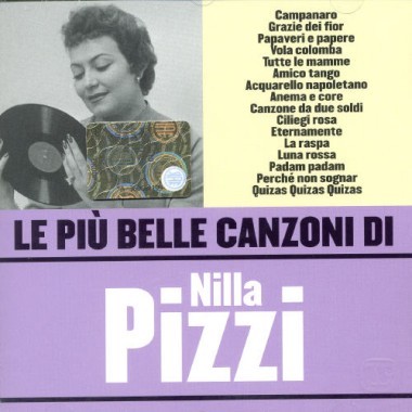 Le Più Belle Canzoni di Nilla Pizzi