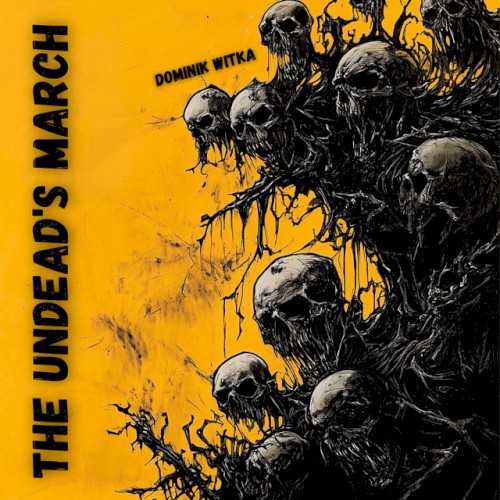 The Undead's March