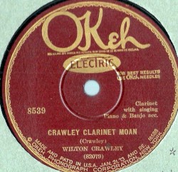 Crawley Clarinet Moan / Love Will Drive Me Crazy