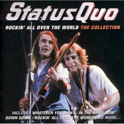 Rockin’ All Over the World: The Collection