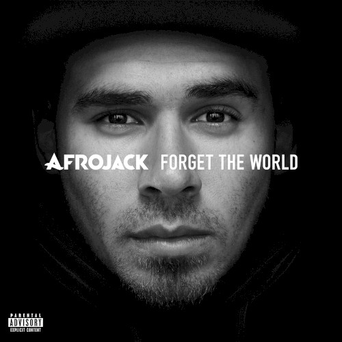 Forget the World