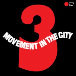Movement in the City 3