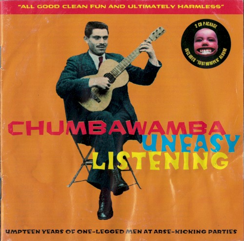 Uneasy Listening & Tubthumper