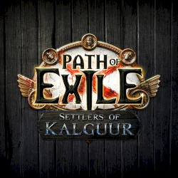 Path of Exile: Settlers of Kalguur