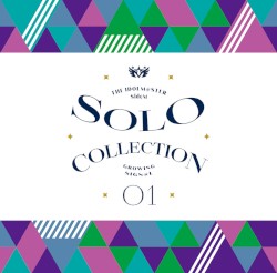 THE IDOLM@STER SideM GROWING SIGN@L SOLO COLLECTION 01