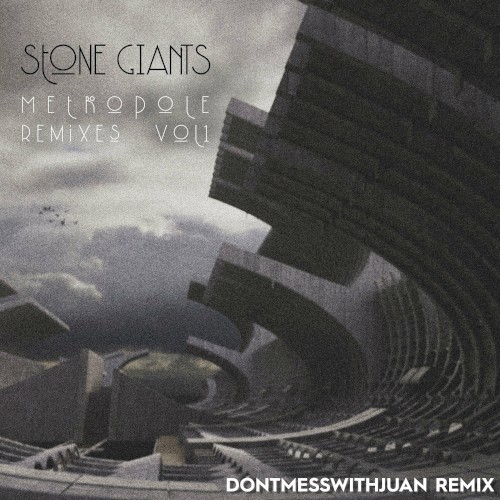 Metropole (Dontmesswithjuan remix)