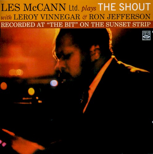 Les McCann Ltd. Plays The Shout