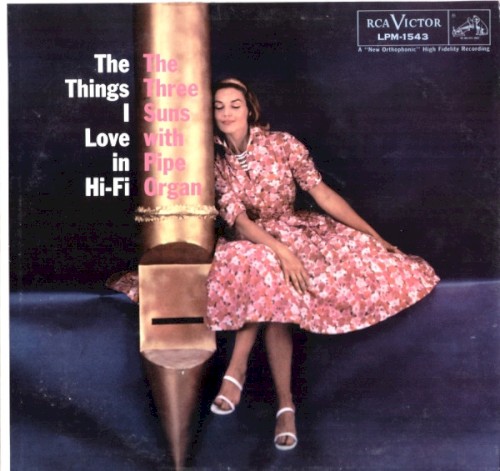 The Things I Love in Hi-Fi