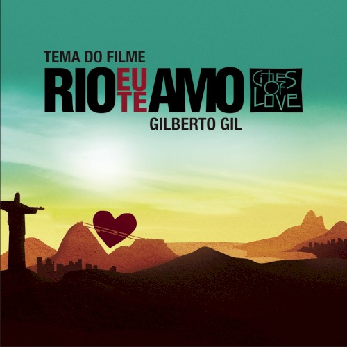 Rio, Eu Te Amo (Tema do Filme)