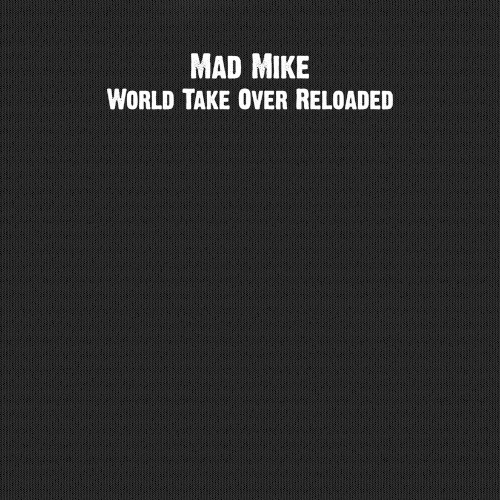 World Take Over Reloaded