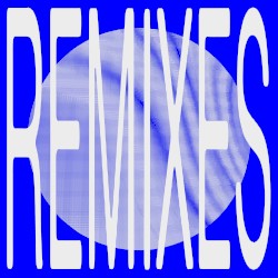 ::BLUE:: [Remixes]