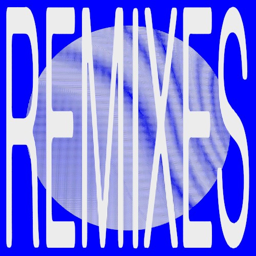 ::BLUE:: [Remixes]