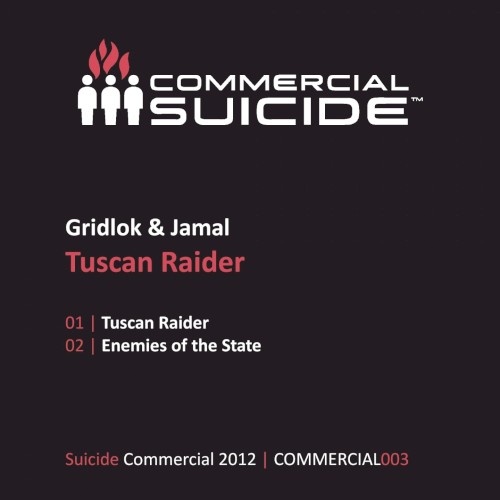 Tuscan Raider / Enemies of the State