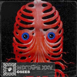 MIXTAPE XXV