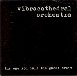 The One You Call the Ghost Train