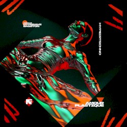 AMOUR PLASTIQUE (HYPERTECHNO)
