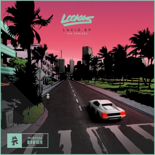 Lucid EP (The Remixes)