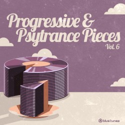 Progressive & Psytrance Pieces, Vol. 6