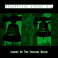 Lament Of The Creeping Death