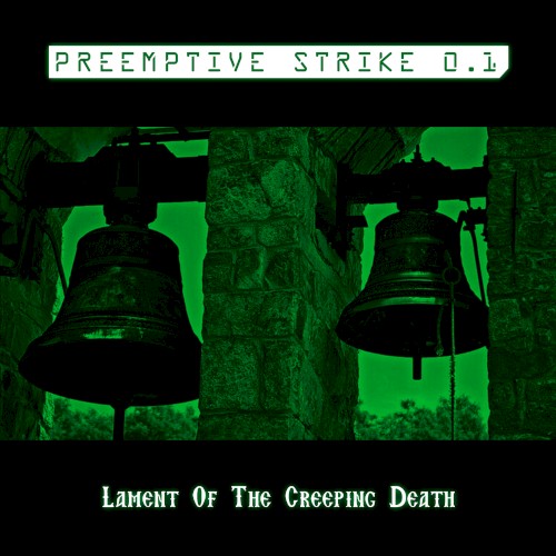 Lament of the Creeping Death