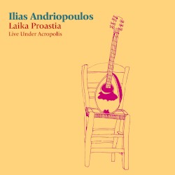 Laika Proastia: Live Under Acropolis