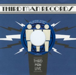 Third Man Live