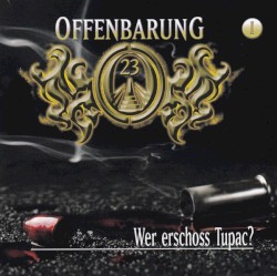 Offenbarung 23 1: Wer erschoss Tupac?