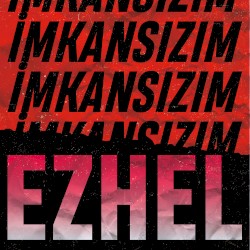 İmkansızım