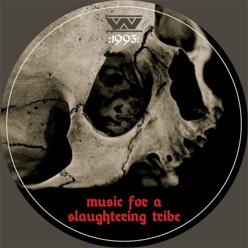 Music for a Slaughtering Tribe
