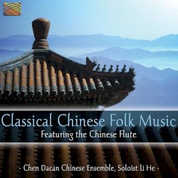 Classical Chinese Folk Music