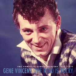 The Road Is Rocky (The Complete Studio Masters 1956-1971)