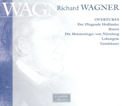 Wagner: Overtures