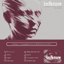 'infature' -la pumpkin live at SPF420 05.23.2014-