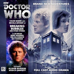 Doctor Who: Breaking Bubbles and Other Stories